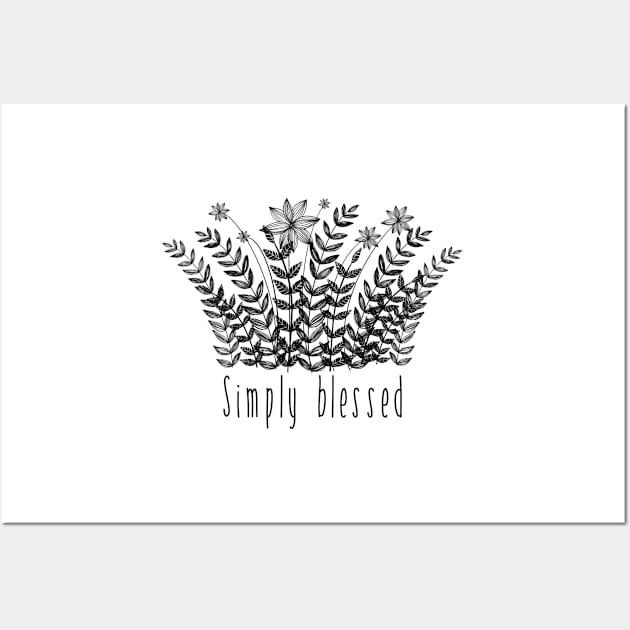 Simply blessed Wall Art by nasia9toska